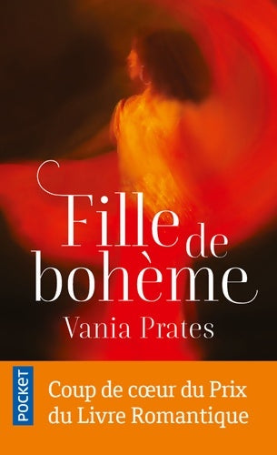 Livrenpoche : Fille de bohème - Vania Prates - Livre