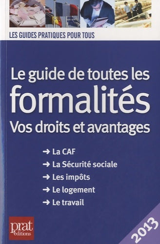 Livrenpoche : Le guide de toutes les formalités 2013 - Collectif - Livre