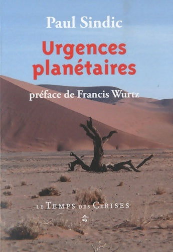 Livrenpoche : Urgences planétaires - Paul Sindic - Livre