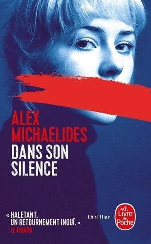 Livrenpoche : Dans son silence - Alex Michaelides - Livre