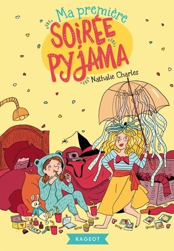 Ma première soirée pyjama - Nathalie Charles - Livre