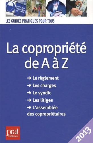 Livrenpoche : La copropriété de A à Z 2013 - Sylvie Dibos-Lacroux - Livre
