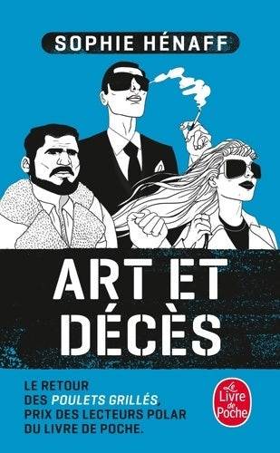 Livrenpoche : Art et décès - Sophie Hénaff - Livre