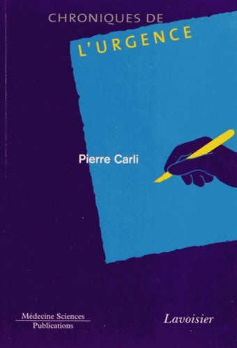 Livrenpoche : Chroniques de l'urgence - Pierre Carli - Livre