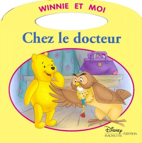 Livrenpoche : Chez le docteur - Walt Disney - Livre