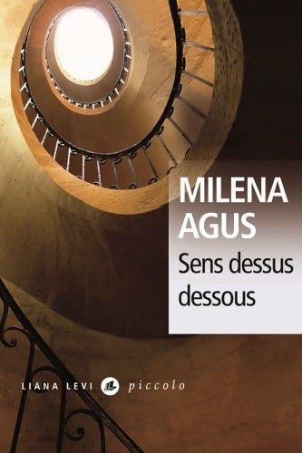 Livrenpoche : Sens dessus dessous - Milena Agus - Livre