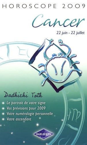 Livrenpoche : Cancer 2009 - Dadhichi Toth - Livre