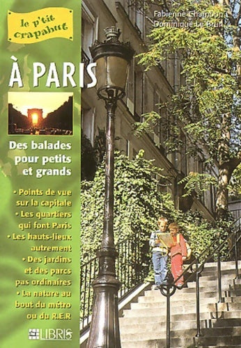 Livrenpoche : Le p'tit crapahut à Paris - Chambon Fabienne - Livre