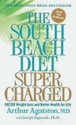 Livrenpoche : The south beach diet supercharged - Arthur Agatston - Livre