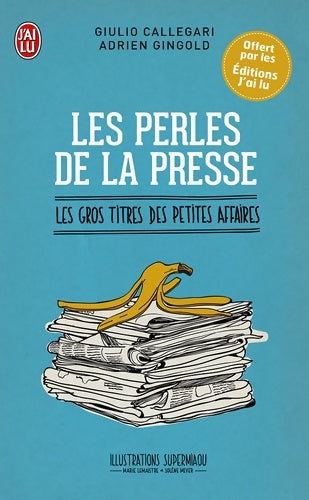 Livrenpoche : Les perles de la presse - Adrien Gingold - Livre
