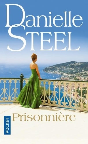 Livrenpoche : Prisonnière - Danielle Steel - Livre
