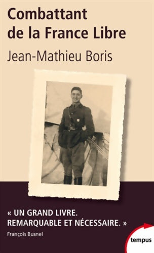 Livrenpoche : Combattant de la France libre - Jean-Mathieu Boris - Livre