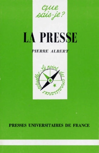 Livrenpoche : La presse - Pierre Albert - Livre