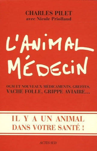 Livrenpoche : L'animal médecin - Charles Pilet - Livre