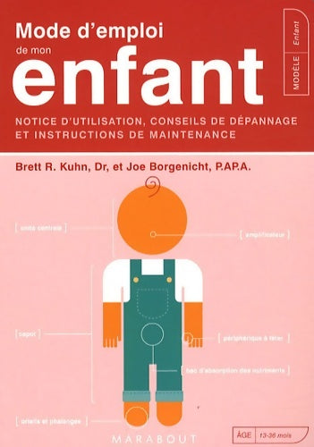 Livrenpoche : Mode d'emploi de mon enfant - Joé Borgenicht - Livre