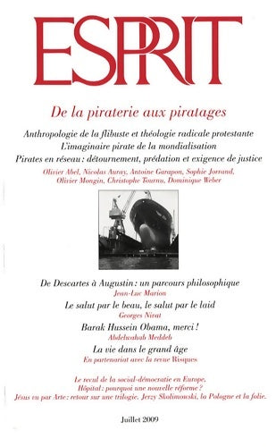 Livrenpoche : De la piraterie aux piratages (revue esprit n°356 juillet 2009) - Olivier Abel - Livre