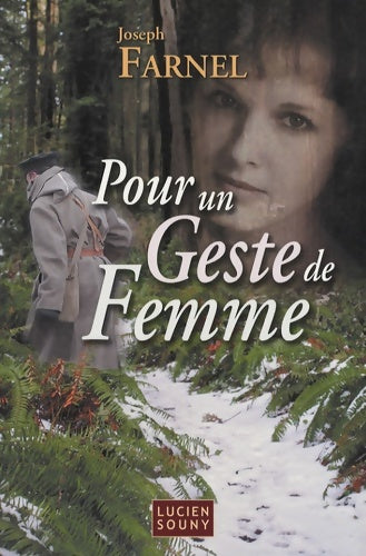 Livrenpoche : Pour un geste de femme - Joseph Farnel - Livre