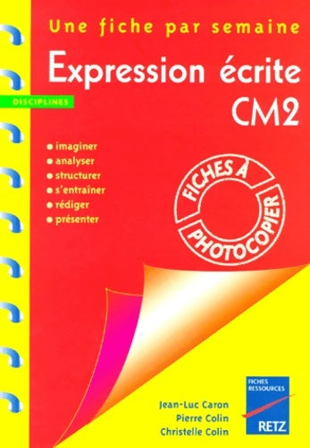Livrenpoche : Expression écrite CM2 - J. -L Caron - Livre