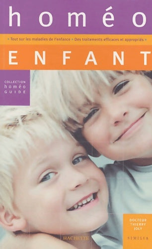 Livrenpoche : Homéo enfant - Thierry Joly - Livre