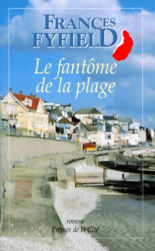 Livrenpoche : Le fantôme de la plage - Frances Fyfield - Livre