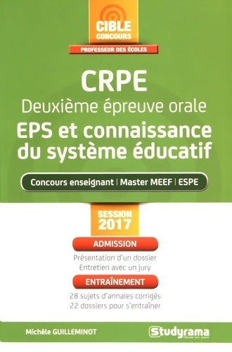 Livrenpoche : Crpe deuxième épreuve orale eps et connaissance du système éducatif - Michele Guilleminot - Livre