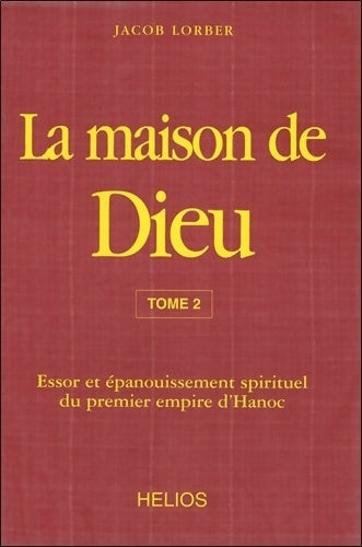 Livrenpoche : Maison de dieu Tome II - Jacob Lorber - Livre