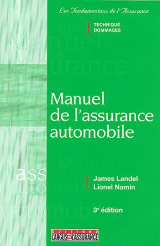 Manuel de l'assurance automobile - Landel - Livre
