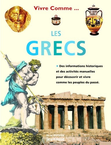 Livrenpoche : Vivre comme les grecs - Richard Tames - Livre