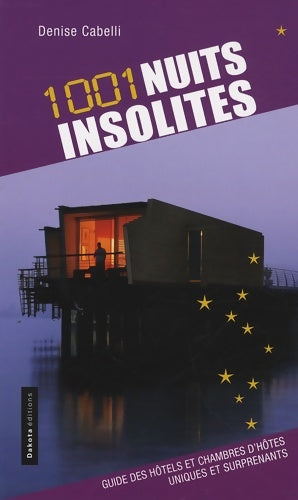 Livrenpoche : 1001 nuits insolites - Denise Cabelli - Livre