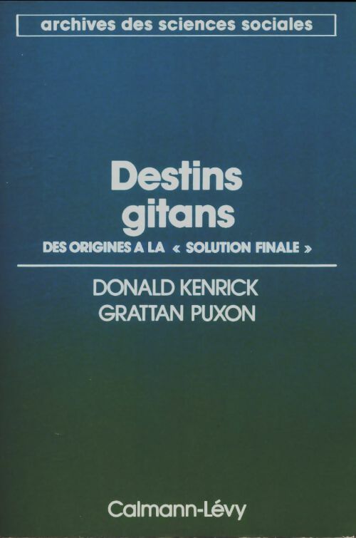 Livrenpoche : Destins gitans : Des origines à la solution finale - Grattan Puxon - Livre