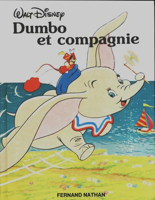 Livrenpoche : Dumbo et compagnie  - Walt Disney - Livre