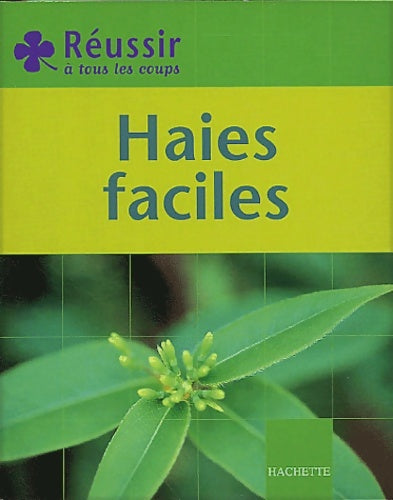 Livrenpoche : Haies faciles - Bénédicte Boudassou - Livre