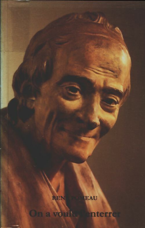 Livrenpoche : On a voulu l'enterrer 1770-1791 - René Pomeau - Livre