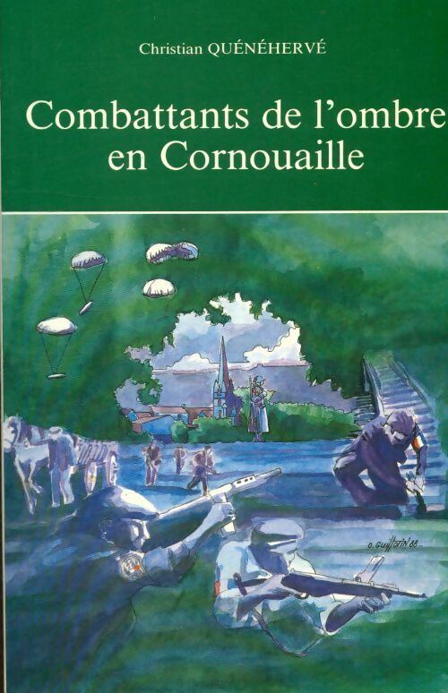 Livrenpoche : Combattants de l'ombre en Cornouaille - Christian Quénéhervé - Livre