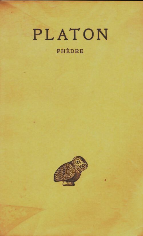 Livrenpoche : Oeuvres complètes Tome IV 3e partie : Phèdre - Platon - Livre