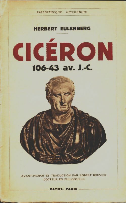 Livrenpoche : Cicéron 106 - 43 av. J. C - Herbert Eulenberg - Livre