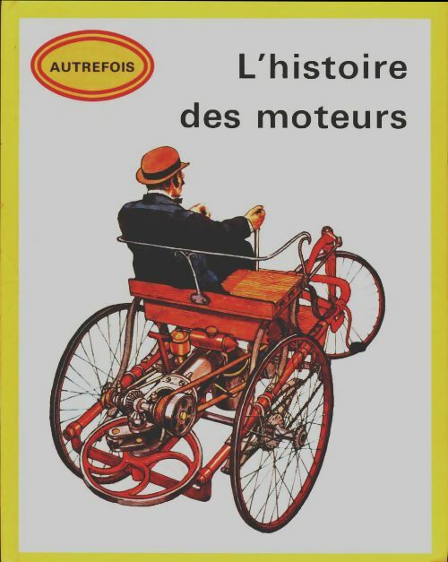 Livrenpoche : L'histoire des moteurs - Xxx - Livre