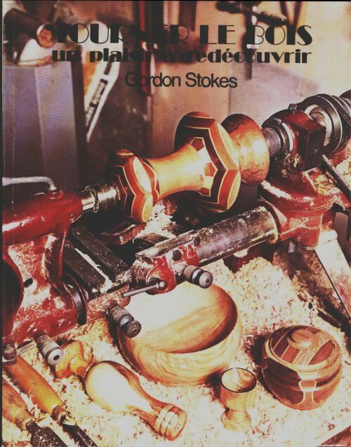 Livrenpoche : Tourner le bois - Gordon Stokes - Livre