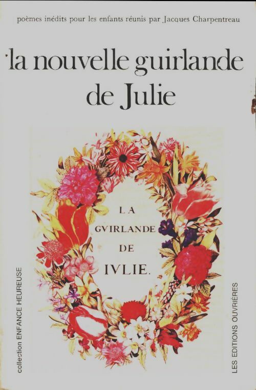 Livrenpoche : La nouvelle guirlande de Julie - Collectif - Livre