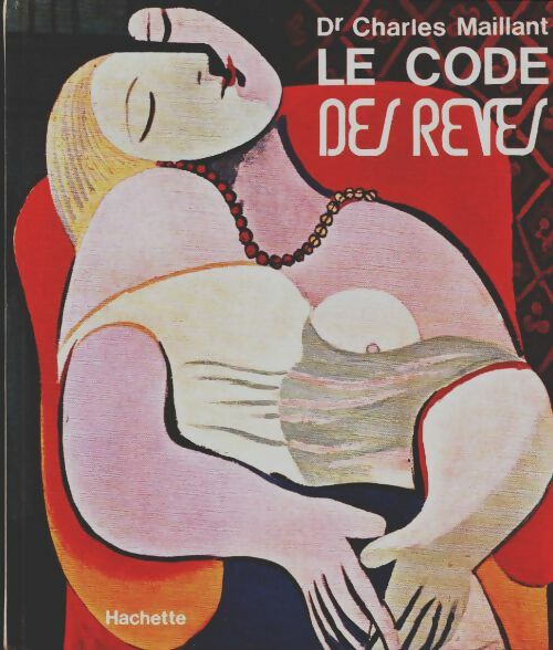 Livrenpoche : Le code des rêves - Charles Maillant - Livre