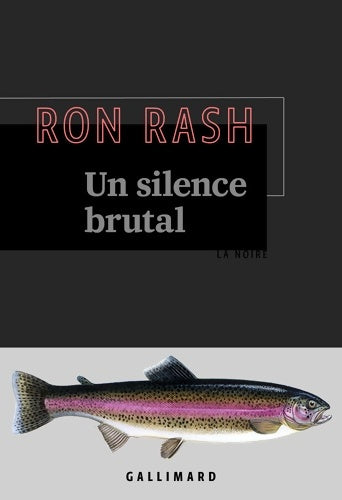 Livrenpoche : Un silence brutal - Ron Rash - Livre