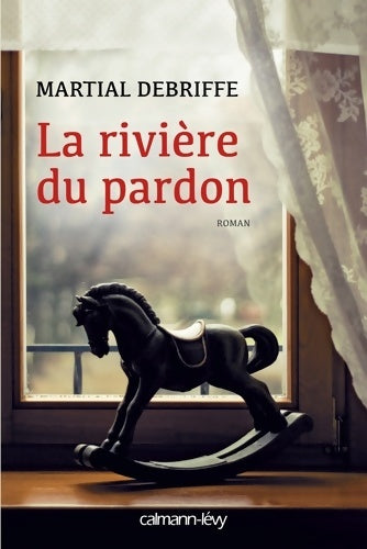 Livrenpoche : La rivière du pardon - Martial Debriffe - Livre