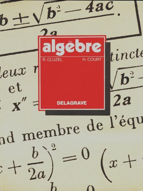 Livrenpoche : Algèbre - Court Cluzel - Livre