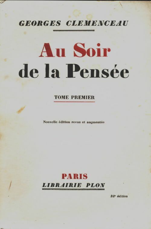 Livrenpoche : Au soir de la pensée Tome I - Georges Clémenceau - Livre