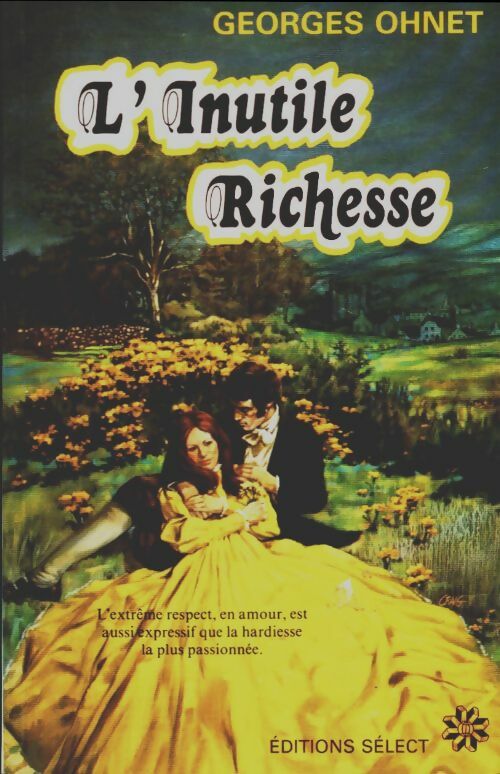 Livrenpoche : L'inutile richesse - Georges Ohnet - Livre