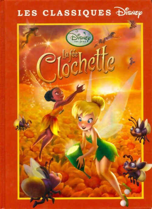 Livrenpoche : La fée clochette - Walt Disney - Livre