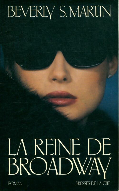 Livrenpoche : La reine de Broadway - Beverly S. Martin - Livre