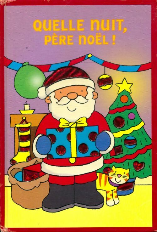 Livrenpoche : Quelle nuit père noël ! - David Crossley - Livre