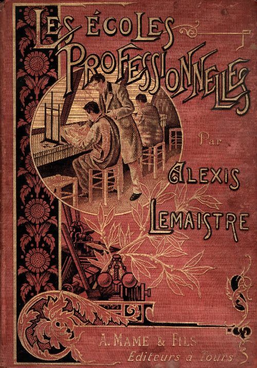 Livrenpoche : Les Écoles professionnelles - Alexis Lemaistre - Livre