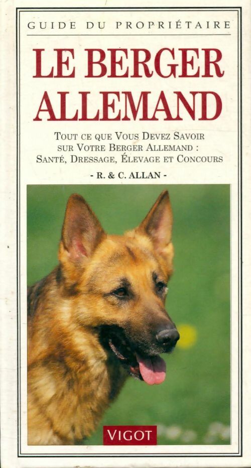 Livrenpoche : Le berger allemand - R & C Allan - Livre